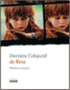 Couverture Derrière l'objectif de Reza ( Reza)