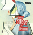 Couverture L'art du collage au féminin ()