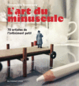 Couverture L'art du minuscule ()