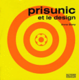 Couverture Prisunic et le design ()
