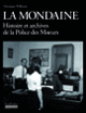 Couverture La Mondaine (Véronique Willemin)