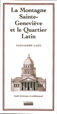 Couverture La Montagne Sainte-Geneviève et le Quartier latin ()