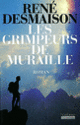 Couverture Les grimpeurs de muraille (René Desmaison)