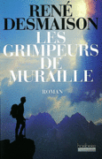 Couverture Les grimpeurs de muraille ()