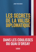 Couverture Les Secrets de la valise diplomatique ()