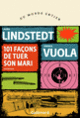 Couverture 101 façons de tuer son mari (Laura Lindstedt,Sinikka Vuola)