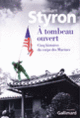 Couverture À tombeau ouvert (William Styron)
