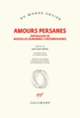 Couverture Amours persanes (Collectif(s) Collectif(s))