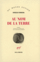 Couverture Au nom de la terre (Vergílio Ferreira)