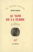 Couverture Au nom de la terre ()