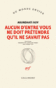 Couverture Aucun d'entre vous ne doit prétendre qu'il ne savait pas (Arundhati Roy)