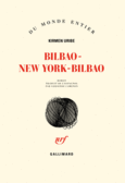 Couverture Bilbao-New York-Bilbao ()