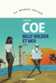 Couverture Billy Wilder et moi (Jonathan Coe)