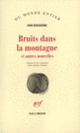 Couverture Bruits dans la montagne et autres nouvelles ( Han Shaogong)