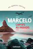 Couverture Captifs au paradis ()