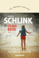 Couverture Ce qui reste (Bernhard Schlink)