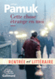 Couverture Cette chose étrange en moi (Orhan Pamuk)