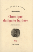 Couverture Chronique du figuier barbare ()