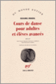 Couverture Cours de danse pour adultes et élèves avancés (Bohumil Hrabal)