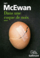 Couverture Dans une coque de noix (Ian McEwan)