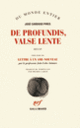 Couverture De profundis, Valse lente (João Lobo Antunes,José Cardoso Pires)