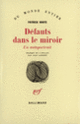 Couverture Défauts dans le miroir (Patrick White)