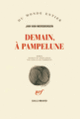Couverture Demain, à Pampelune (Jan Van Mersbergen)