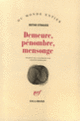Couverture Demeure, pénombre, mensonge (Botho Strauss)