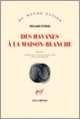 Couverture Des havanes à la Maison-Blanche (William Styron)