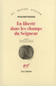 Couverture En liberté dans les champs du Seigneur (Peter Matthiessen)