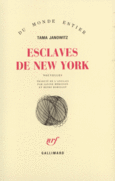 Couverture Esclaves de New York ()