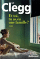 Couverture Et toi, tu as eu une famille? (Bill Clegg)