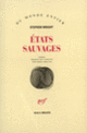 Couverture États sauvages (Stephen Wright)