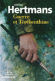 Couverture Guerre et Térébenthine (Stefan Hertmans)