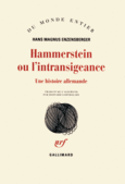 Couverture Hammerstein ou L'intransigeance ()