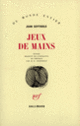 Couverture Jeux de mains (Juan Goytisolo)