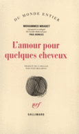 Couverture L'amour pour quelques cheveux (,Mohammed Mrabet)