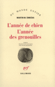Couverture L'Année de chien – L'Année des grenouilles ()