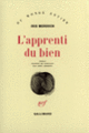 Couverture L'apprenti du bien (Iris Murdoch)