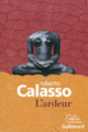 Couverture L'ardeur (Roberto Calasso)