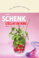 Couverture L'éclat de rire (Sylvie Schenk)