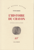Couverture L'histoire du crayon ()