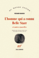Couverture L'homme qui a connu Belle Starr et autres nouvelles (Richard Bausch)