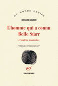 Couverture L'homme qui a connu Belle Starr et autres nouvelles ()