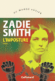 Couverture L'imposture (Zadie Smith)