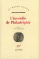 Couverture L'Incendie de Philadelphie (John Edgar Wideman)