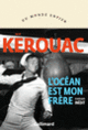 Couverture L'océan est mon frère (Jack Kerouac)