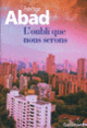 Couverture L'oubli que nous serons (Héctor Abad)