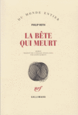 Couverture La bête qui meurt ()