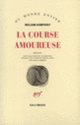Couverture La Course amoureuse (William Humphrey)